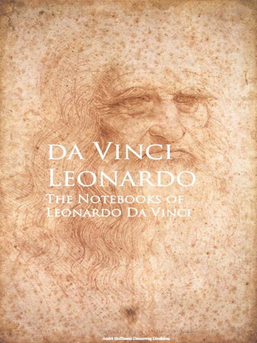 Title details for The Notebooks of Leonardo Da Vinci by Leonardo da Vinci - Wait list